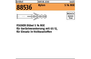 Artikel 88536 Nylon S 14 ROE FISCHER Dübel S 14 ROE für Gerüstverankerung mit GS