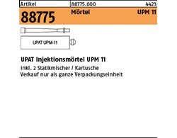 Artikel 88775 Mörtel UPM 11 UPAT Injektionsmörtel UPM 11 