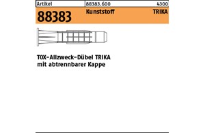 Artikel 88383 Kunststoff TRIKA TOX-Allzweck-Dübel TRIKA mit abtrennbarer Kappe