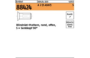 Artikel 88424 A 2 (1.4567) S Blindniet-Muttern, rund, offen, Senkkopf 90°