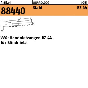 ART 88440 VVG-Handnietzange BZ 44 für Blindniete S
