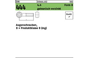 DIN 444 4.6 Form B galvanisch verzinkt Augenschrauben, Produktklasse B (mg) 